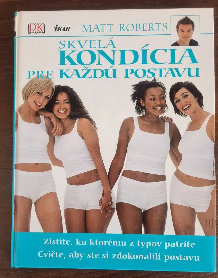 Matt Roberts: Skvelá kondícia pre každú postavu