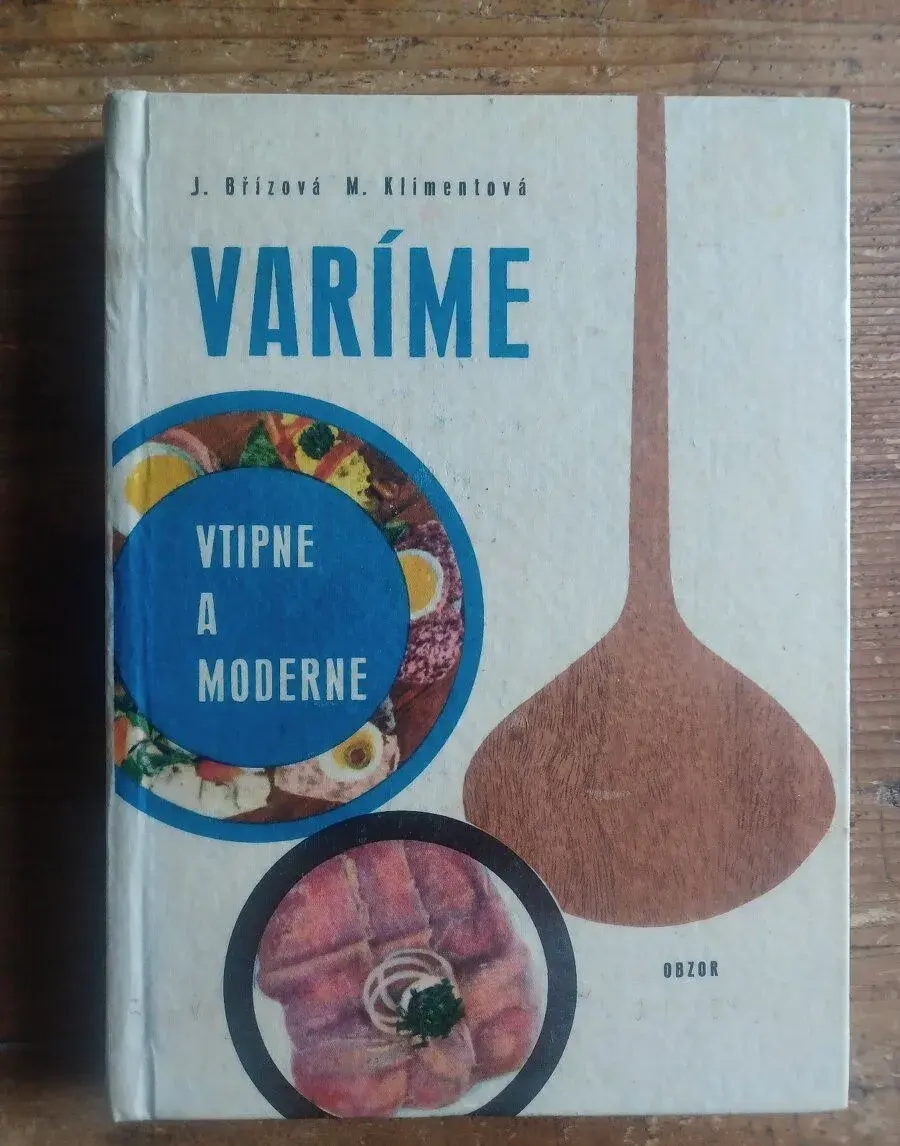 Varíme vtipne a moderne