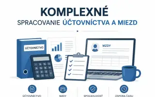 Kompletné spracovanie účtovníctva a miezd