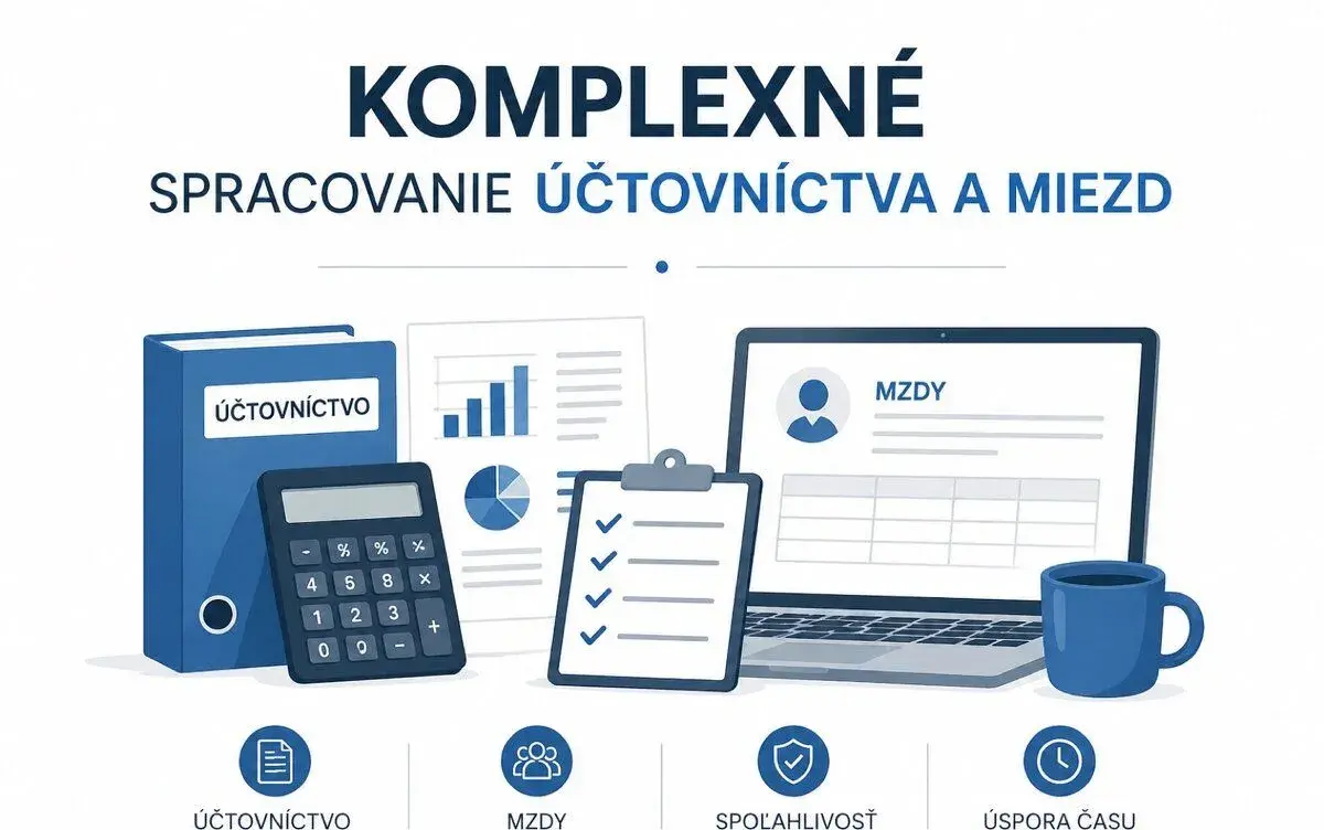 Kompletné spracovanie účtovníctva a miezd