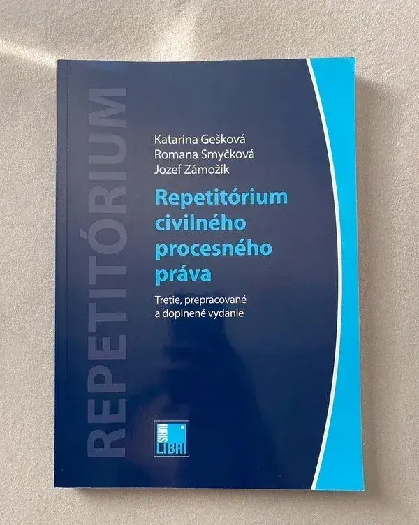 Repetitórium civilného práva procesného tretie vydanie