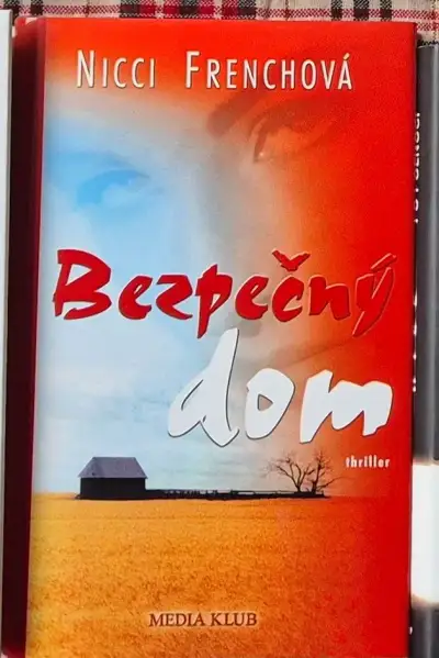 Nicci Frenchová: Bezpečný dom