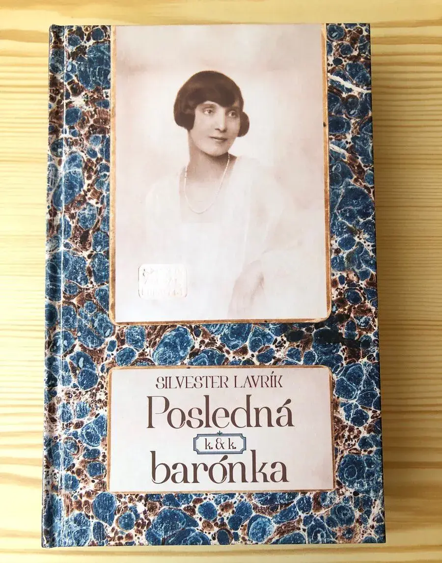 Kniha Posledná k.&k. barónka - Silvester Lavrík
