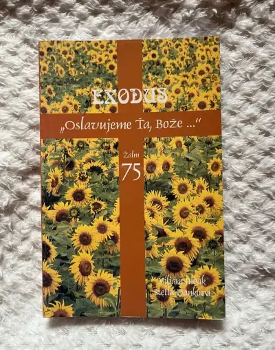Exodus Oslavujeme Ťa, Bože…