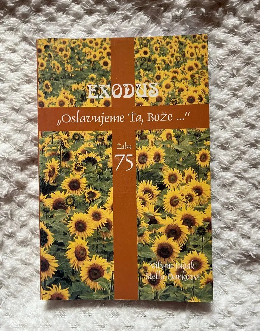 Exodus Oslavujeme Ťa, Bože…