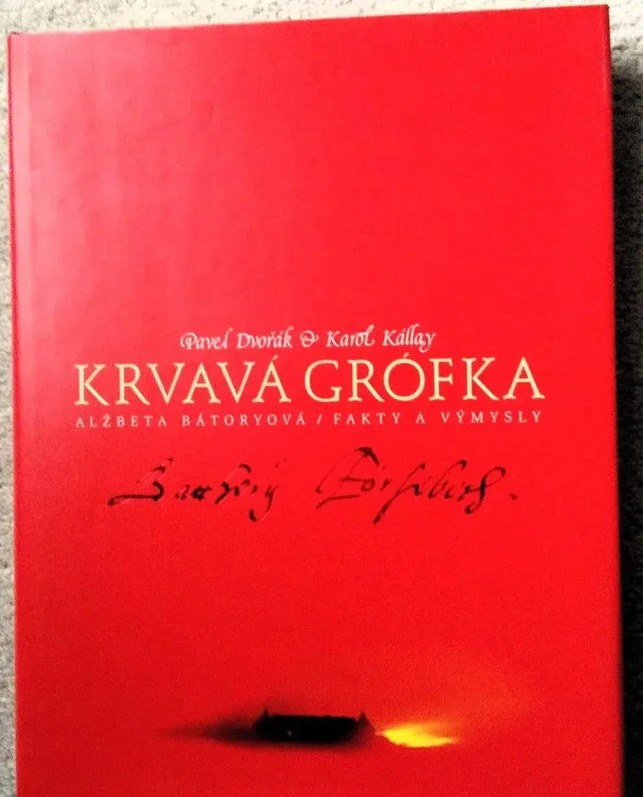 Kniha Krvavá grófka Alžbeta Báthory - Na predaj:.