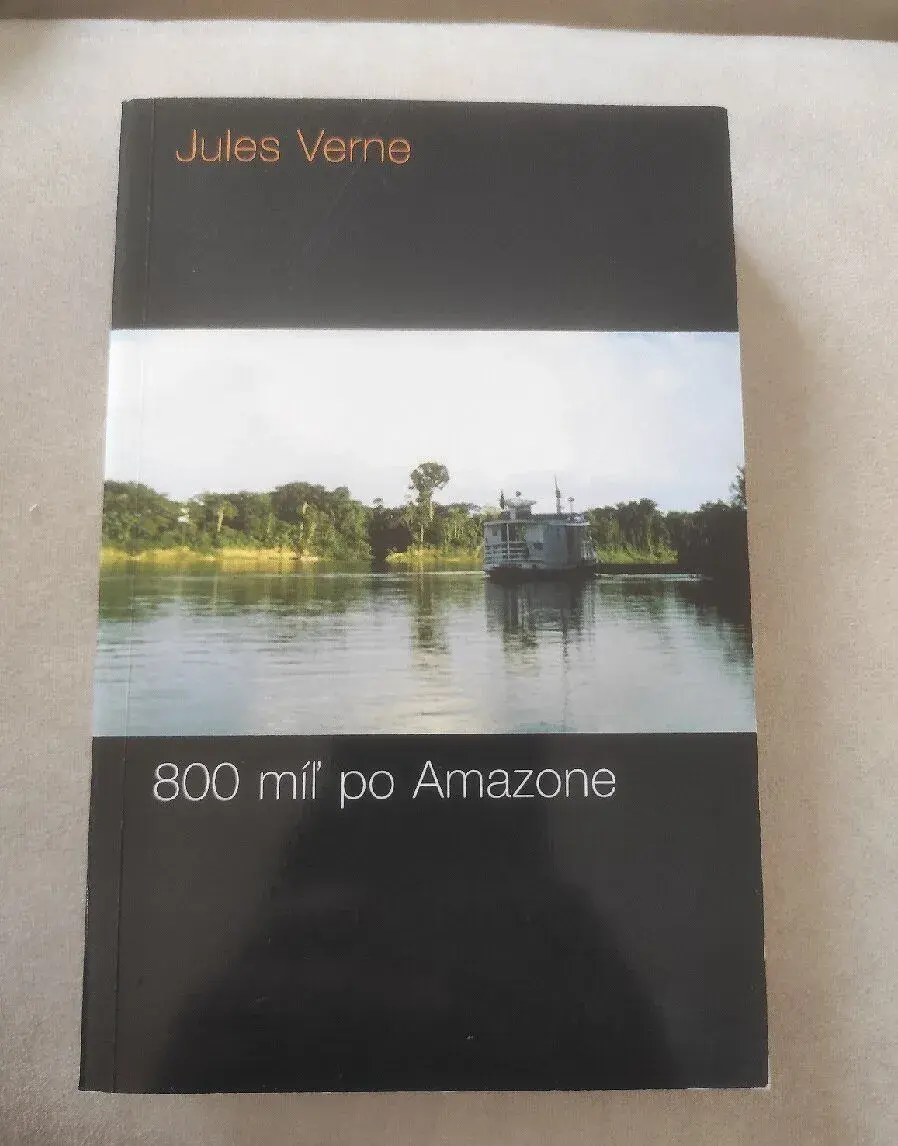 Jules Verne 800 míľ po Amazone