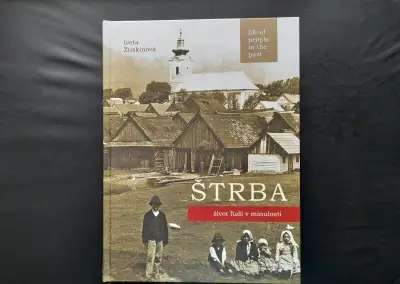 Štrba - život ľudí v minulosti