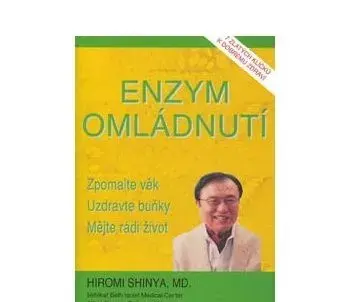 Enzym omládnutí Hiromi Shinya