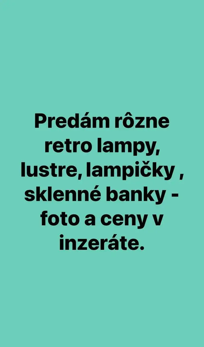 Rôzne retro lampy, lustre, lampičky, banky.