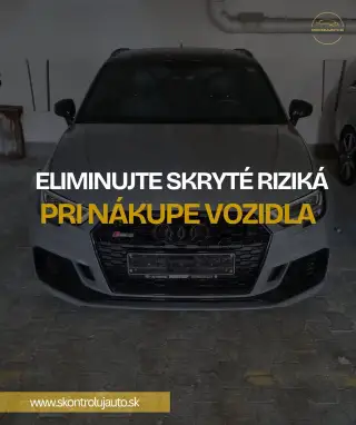 Kupujete auto? Skontrolujem ho za Vás