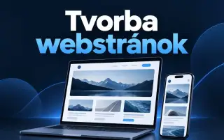 Vytvorím firemnú webstránku alebo obchod