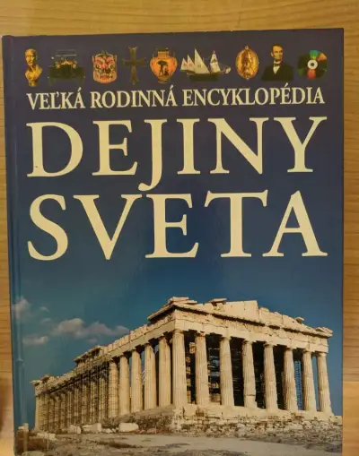 Dejiny sveta veľká rodinná encyklopédia
