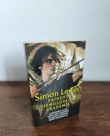 Cassandra Clare: Simon Lewis - príbehy z tieňoloveckej akad.