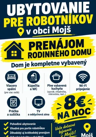 Rodinný dom v obci Mojš pre robotníkov