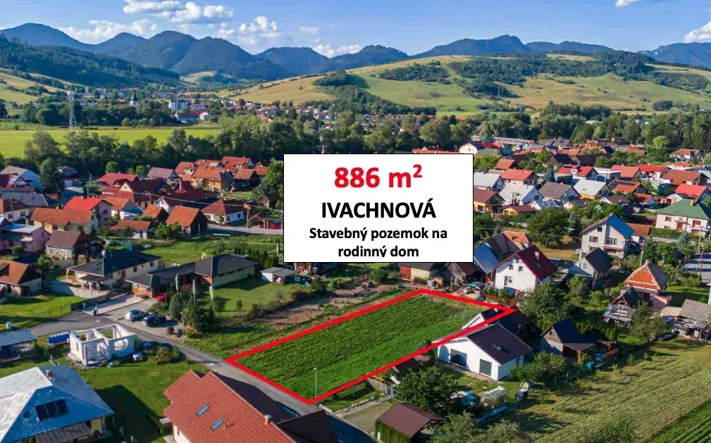 Ivachnová – 886 m2 STAVEBNÝ POZEMOK pre rodinný dom