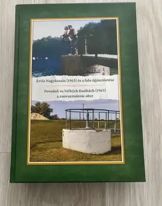 Povodeň vo Veľkých Kosihach (1965 ) a znovuzrodenie obce