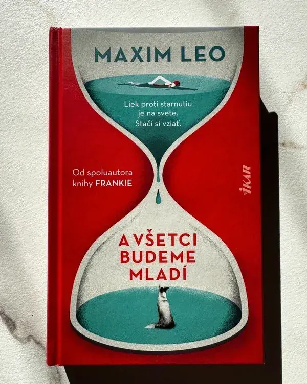 A všetci budeme mladí - Maxim Leo