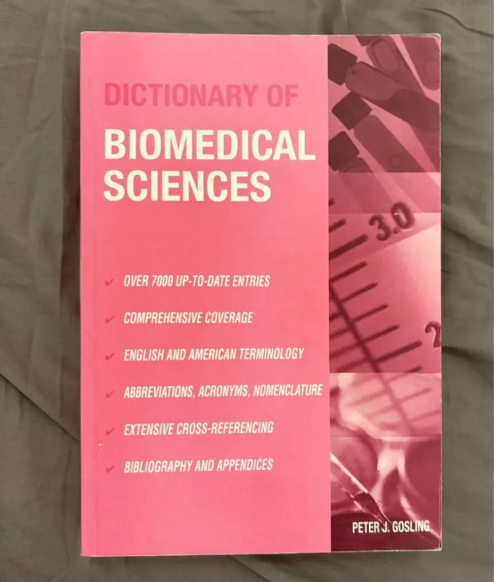 Dictionary of Biomedical Sciences – Peter J. Gosling
