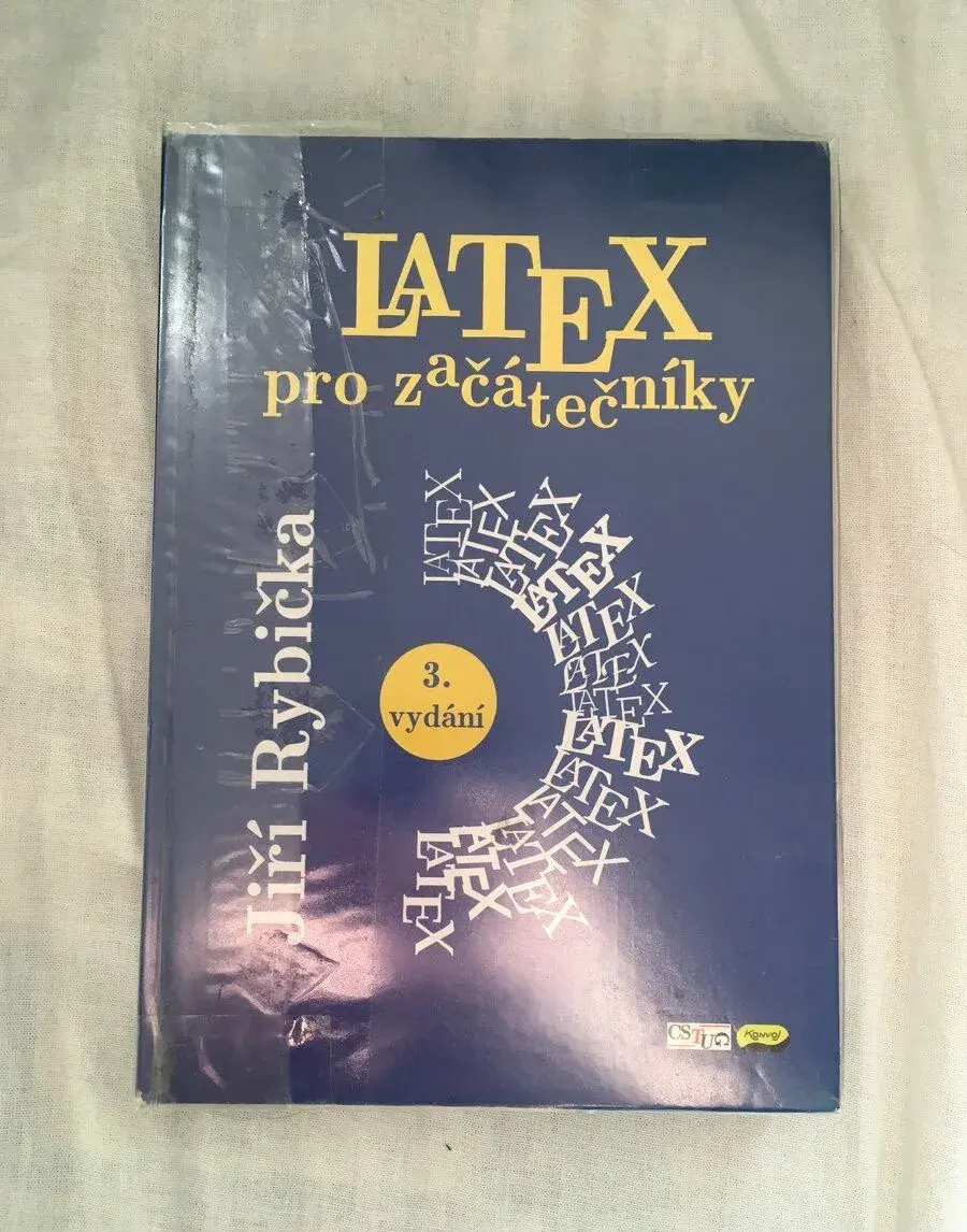 LATEX pro začátečníky 3. vydanie Jiří Rybička