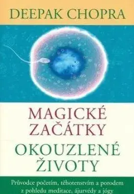 Magické začátky - Okouzlené životy