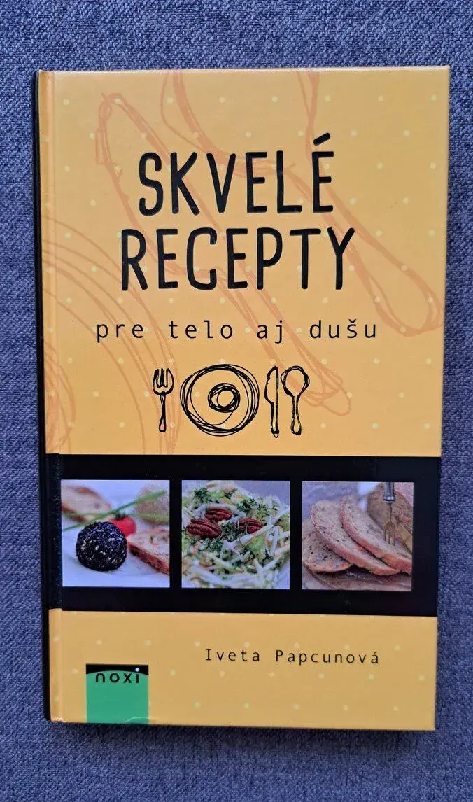 Skvelé recepty pre telo aj dušu
