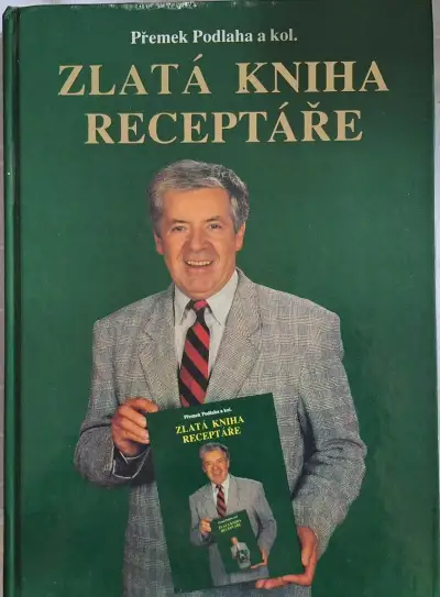 Přemek PODLAHA a kol. - Zlatá kniha receptáře