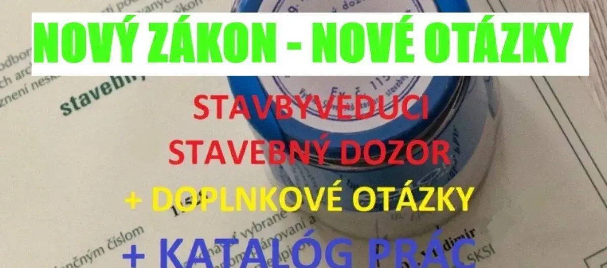 Vypracované otázky STAVBYVEDÚCI / STAVEBNÝ DOZOR + DOPLNKOVÉ