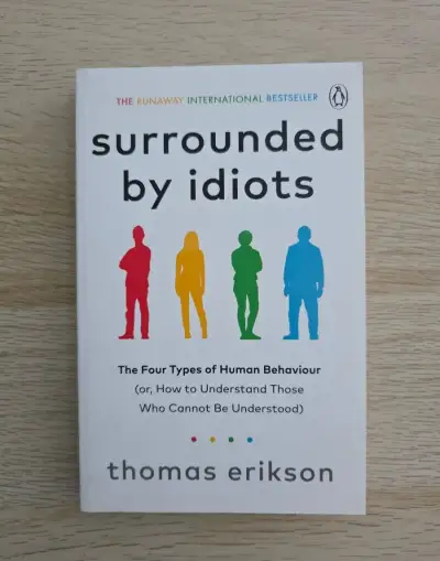 Surrounded by idiots, Thomas Erikson (Penguin 2019)