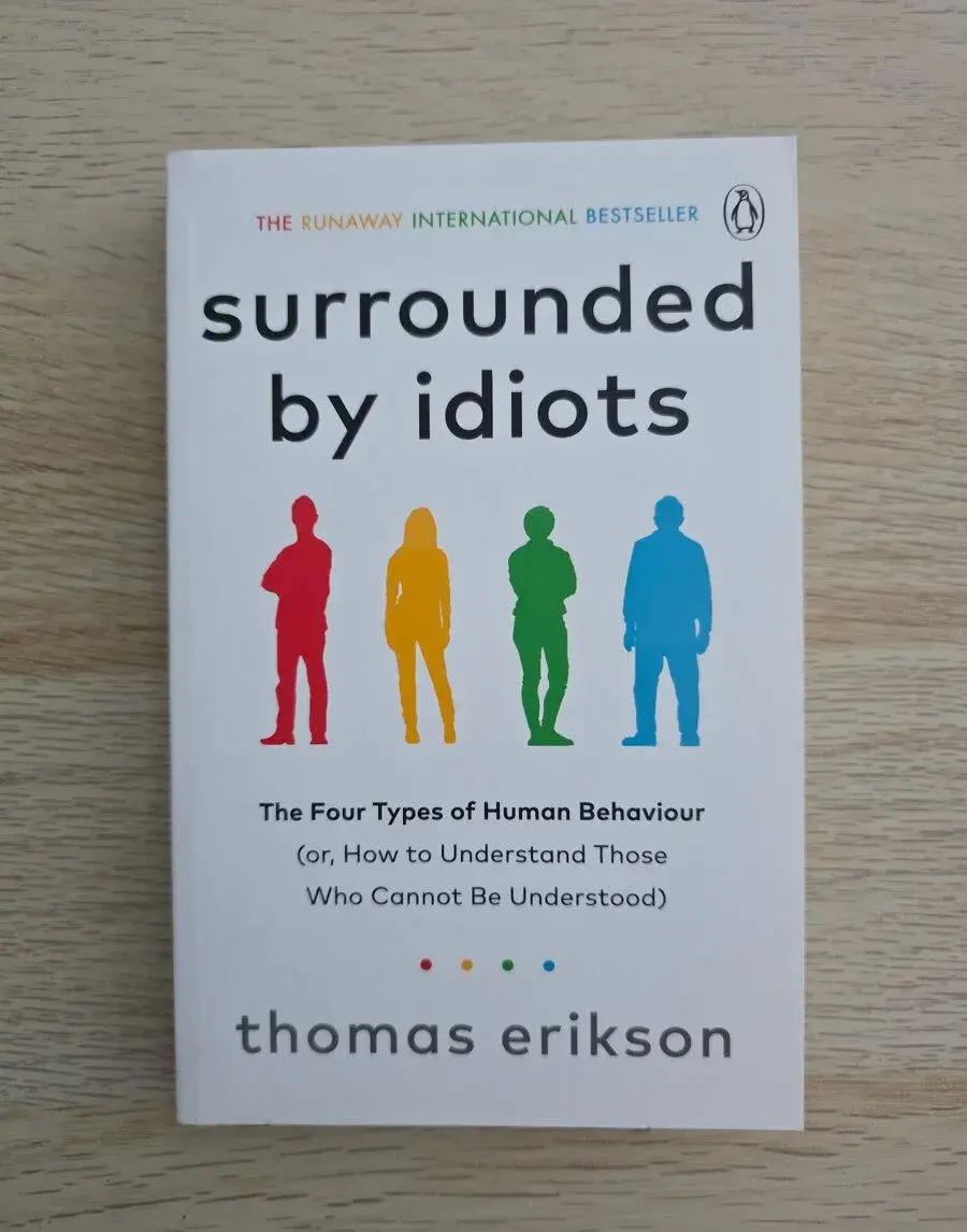 Surrounded by idiots, Thomas Erikson (Penguin 2019)