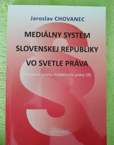 J.Chovanec. Medialny system SR vo svetle práva