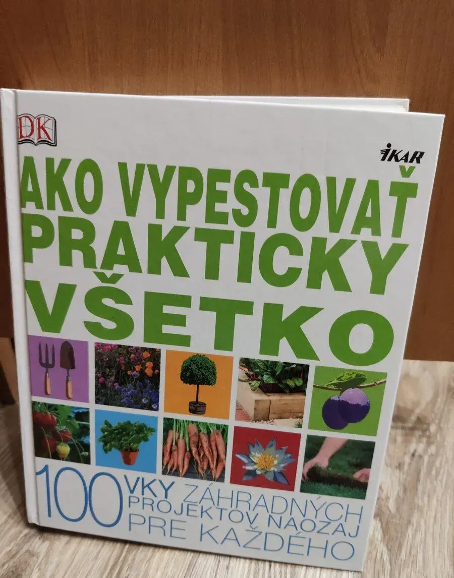 Ako vypestovať prakticky všetko