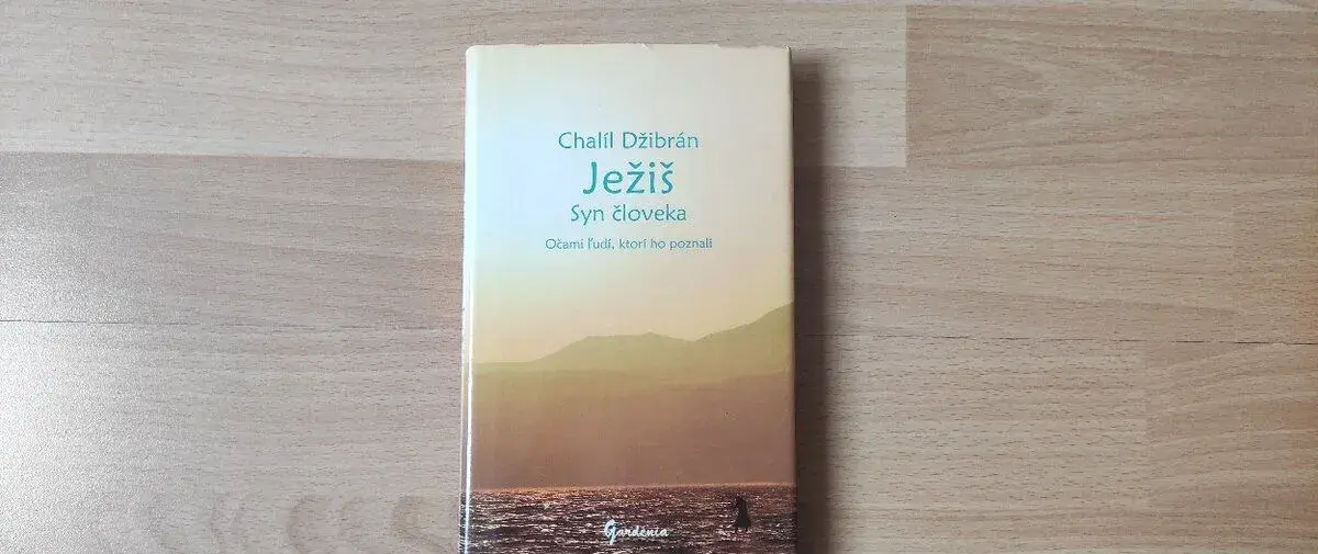 Chalíl Džibrán - Ježiš - Syn človeka