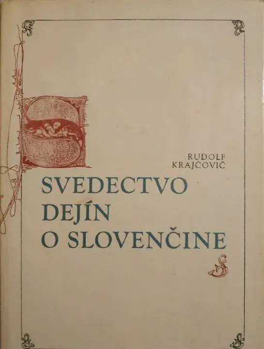 Svedectvo dejín o slovenčine - matica sl.1980