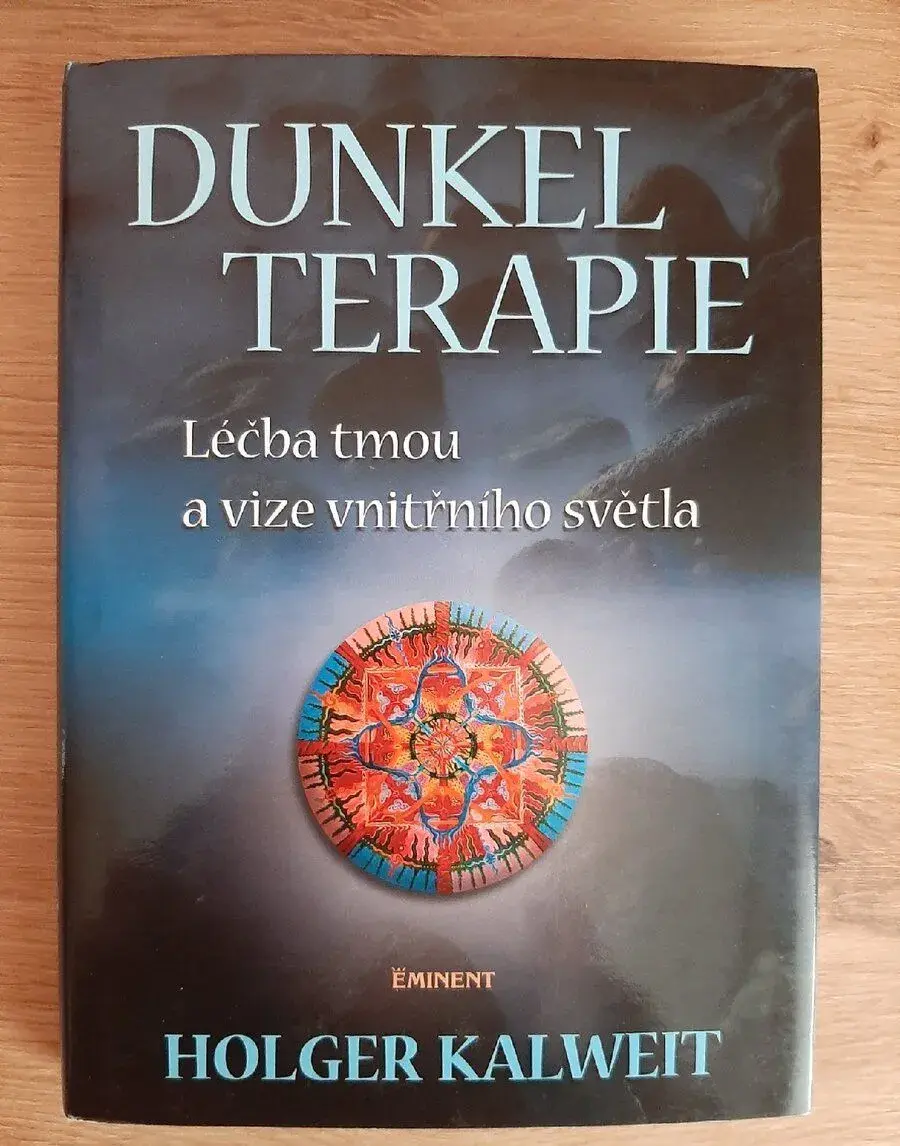 Holger Kalweit Dunkelterapie