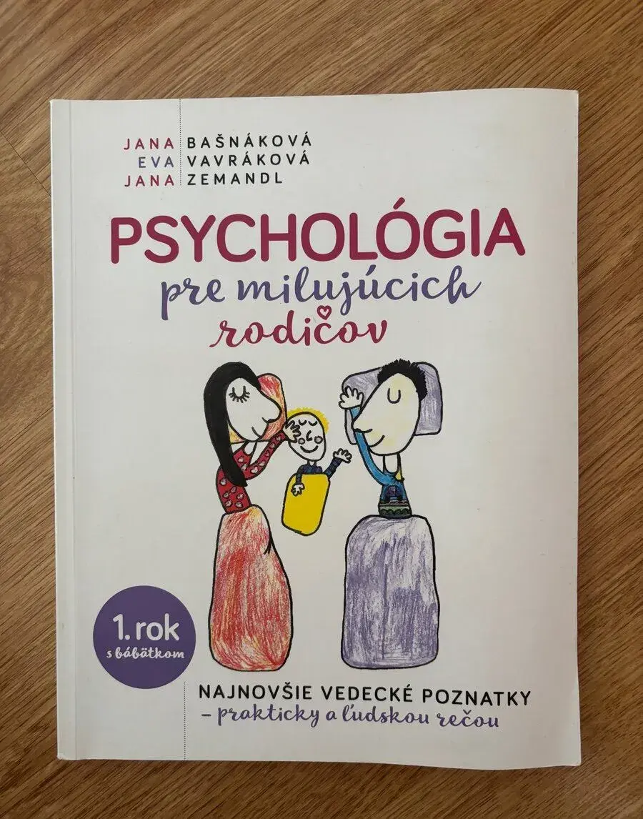 Kniha Psychológia pre milujúcich rodičov