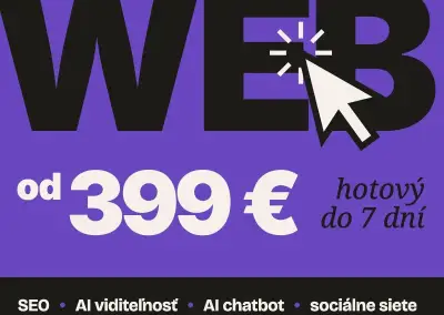 Web od 399 €, SEO, AI a sociálne siete pre firmy
