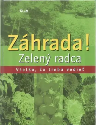 Knihy o zahradkárstve a okrasných rastlinách a ich pestovaní