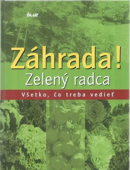 Knihy o zahradkárstve a okrasných rastlinách a ich pestovaní