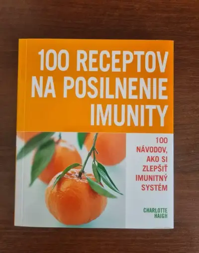Charlote Haigh: 100 receptov na posilnenie imunity