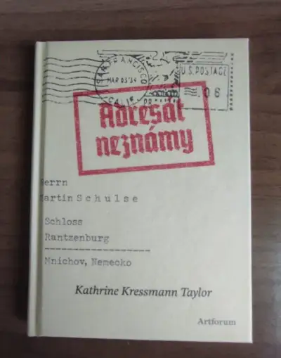 Kathrine Kressmann Taylor - Adresát neznámy