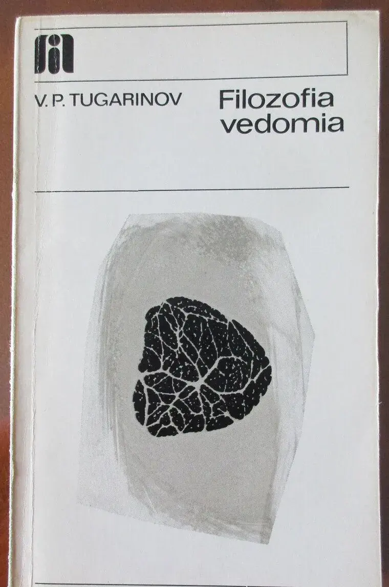 Filozofia vedomia (súčasné problémy)- V.P. Tugarinov