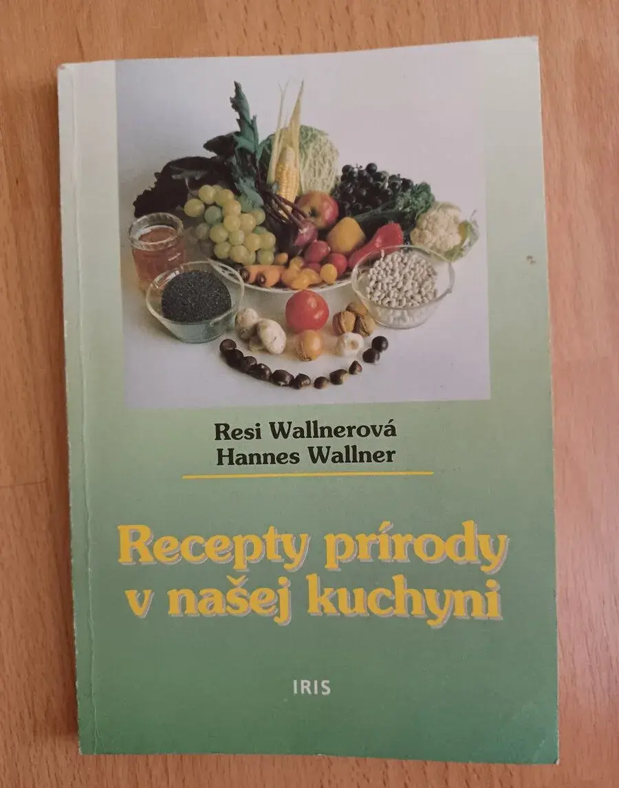 Recepty prírody v našej kuchyni