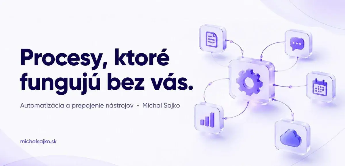 Automatizácia procesov pre firmy a živnostníkov