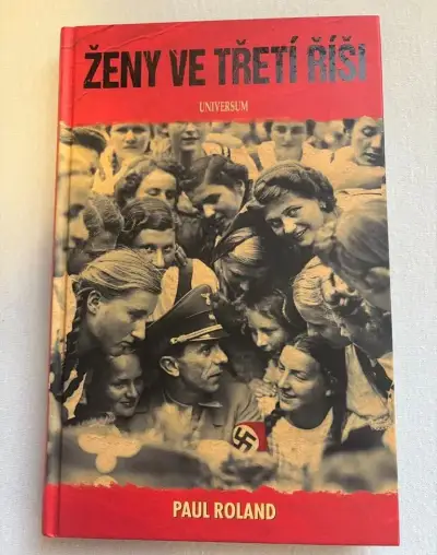 Ženy ve Třetí říši (Paul Roland)