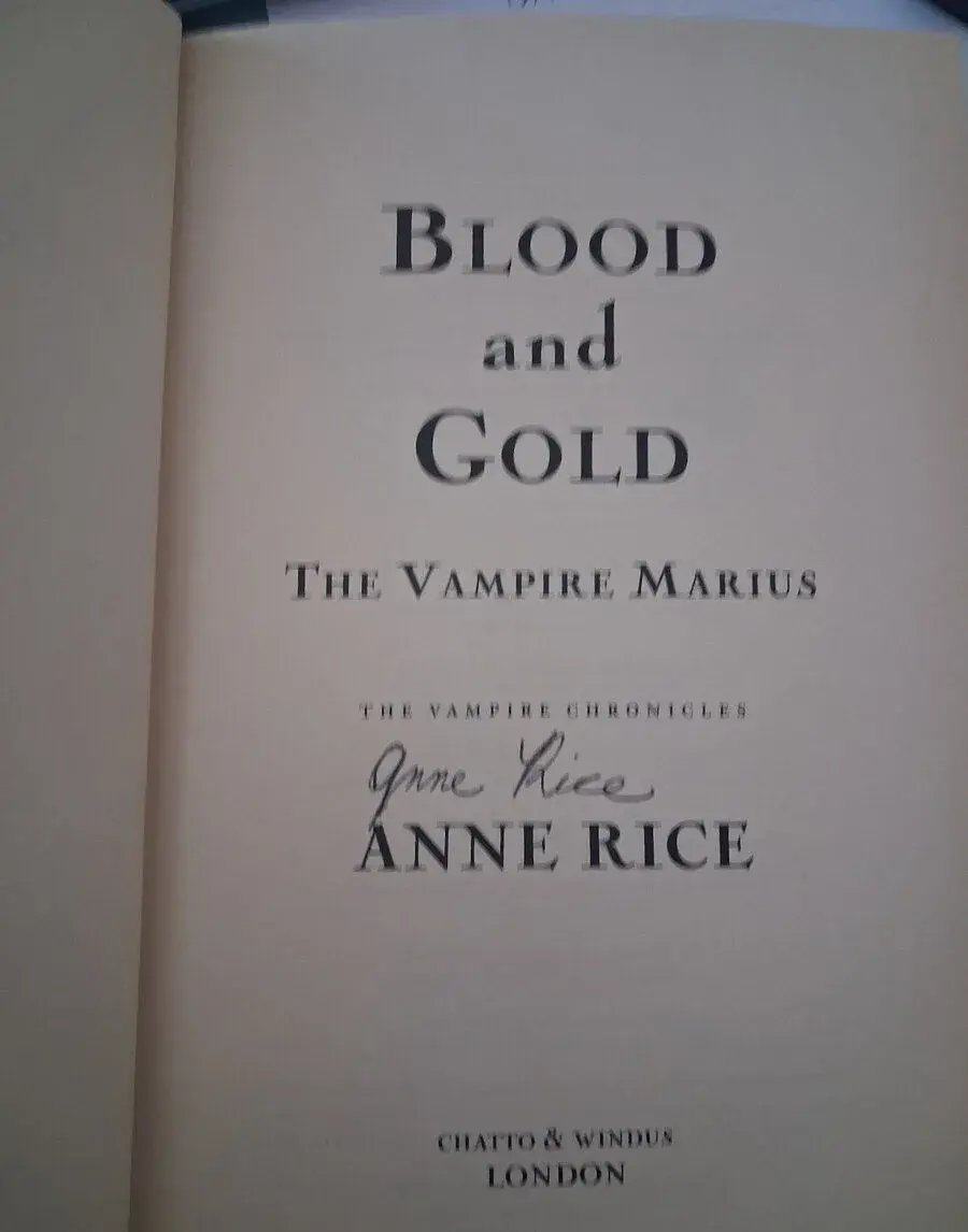 Anne Rice - Blood and Gold PODPÍSANÉ