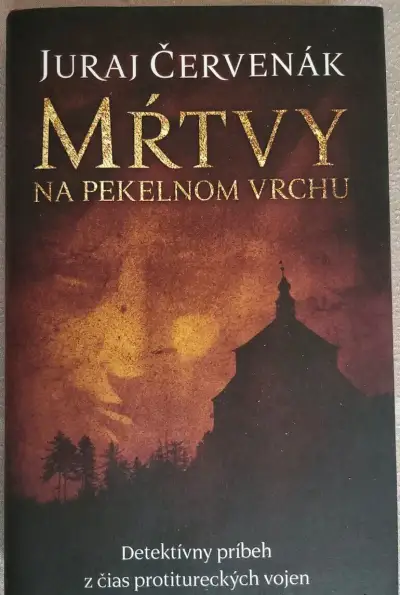 Juraj Červenák - Mŕtvy na pekelnom vrchu