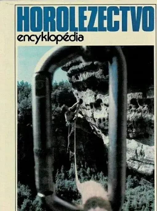 Horolezectvo encyklopédia 1989 super stav ako nová