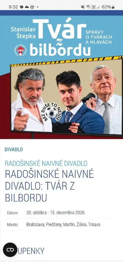 2 listky: Radošinske divadlo:Tvár z bilbordu,Piešťany,21.10.