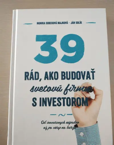 39 rád, ako budovať firmu s investorom